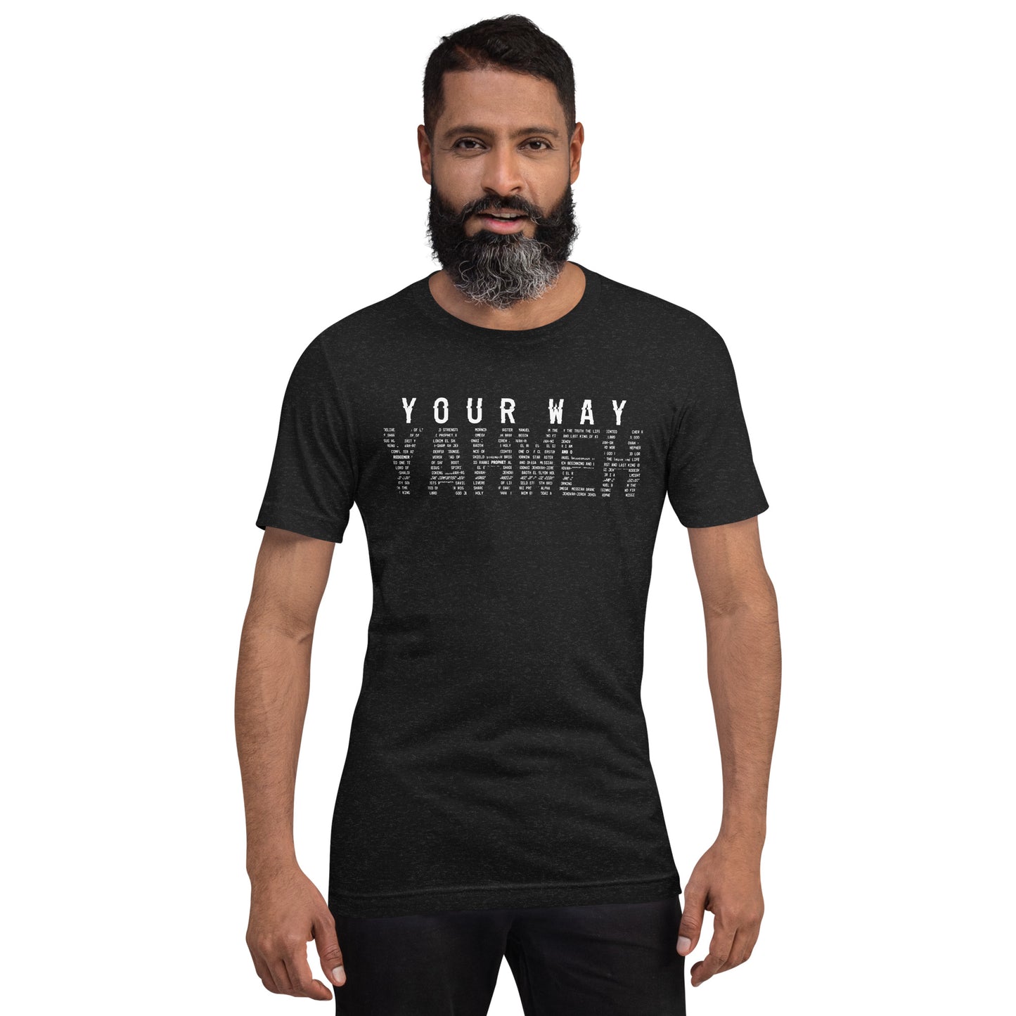 Your Way Black t-shirt